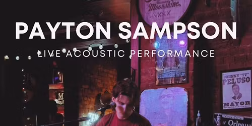 Live Music w\/ Payton Sampson