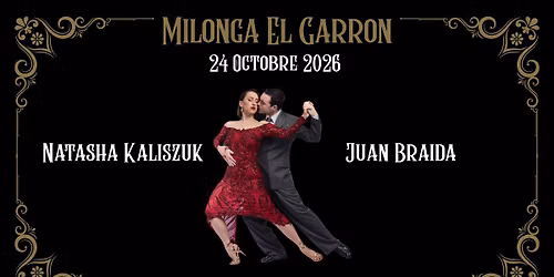 Milonga El Garr\u00f3n : Natasha Kaliszuk - Juan Braida