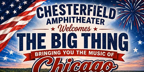 "The Big Thing" Chesterfield Amphitheater