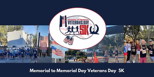 Memorial to Memorial Veterans Day 5K