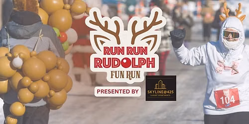Run Run Rudolph presented by Skyline@425