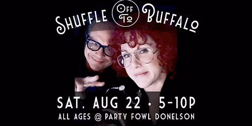 Shuffle Off To Buffalo | Nooe Send Off!