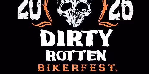 12th Annual Dirty Rotten Bikerfest