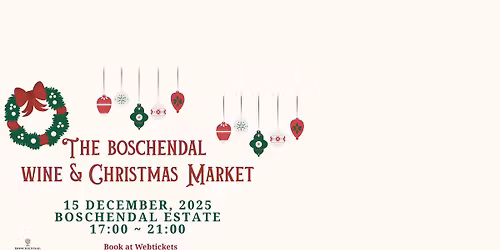The Boschendal Wine & Christmas Market