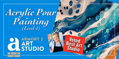 Explore the Pour - Acrylic Pour Painting Level 1