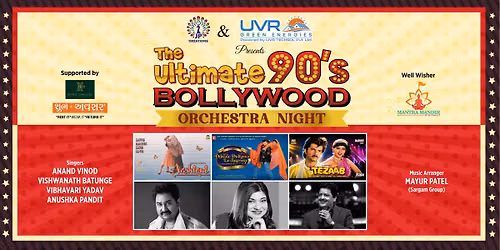 THE ULTIMATE 90's BOLLYWOOD ORCHESTRA NIGHT