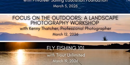 Fly Fishing 101 w\/ Trout Unlimited