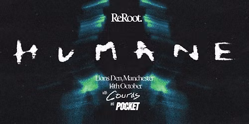 ReRoot Manchester - Humane