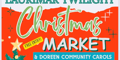 LAURIMAR TWILIGHT MARKET & DOREEN CAROLS
