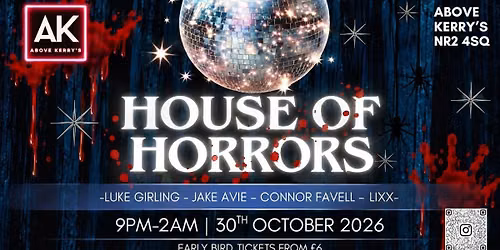 HALLOWEEN HOUSE at ABOVE KERRY'S