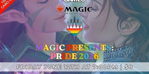 MTG Presents: Pride 2026 Commander Event