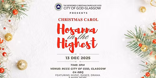 RCCG, THE CITY OF GOD GLASGOW 2025 CHRISTMAS CAROL CONCERT