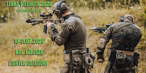 Lekka Piechota 2026 - kat. L\u017bEJSZA \/ Light Infantry 2026 New Frontline No.12 - LIGHTER CATEGORY-