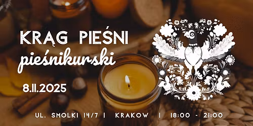 Kr\u0105g Pie\u015bni Pie\u015bnikurski - edycja Krak\u00f3w 