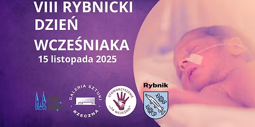 VIII RYBNICKI DZIE\u0143 WCZE\u015aNIAKA 