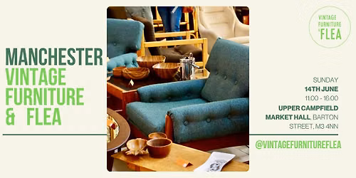 The Manchester Vintage Furniture & Flea Market