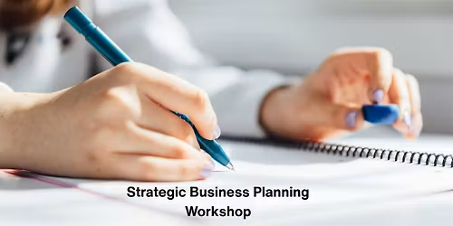 Strategic Business Planning Workshop