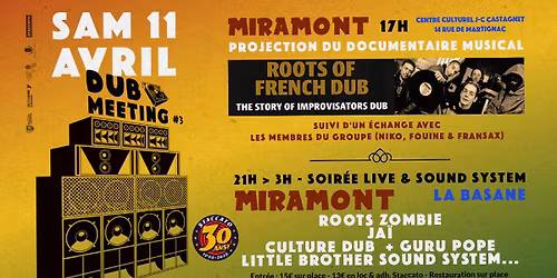 DUB MEETING #3 : THE STORY OF IMPROVISATORS DUB + SOIREE LIVE & SOUND SYSTEM