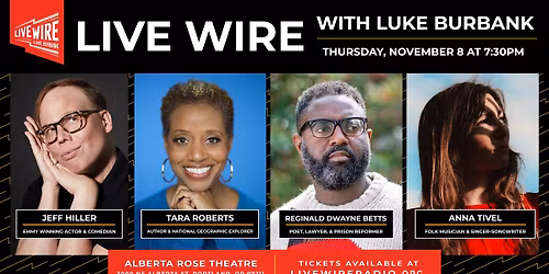 Live Wire x Portland Book Festival: Jeff Hiller, Tara Roberts, Reginald Dwayne Betts, and Anna Tivel