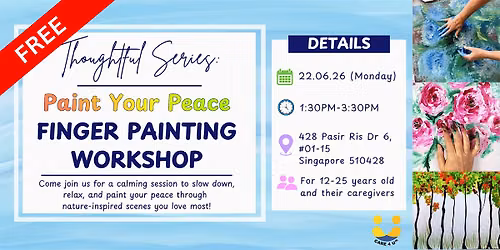 Finger Painting~ Paint Your Peace (June Holidays Special) — CARE Singapore