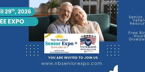 New Braunfels Senior Expo + Veterans Resource Expo