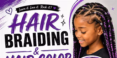 Kid\u2019s Braiding & Hair Color Class