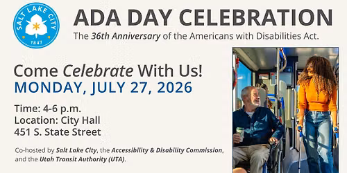 ADA Day Celebration - The 36th anniversary of the Americans with Disabilities Act.