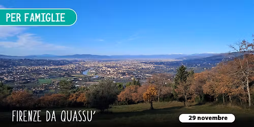 Firenze da quass\u00f9 - per famiglie