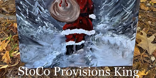 Santa is Coming To Town Sip & Paint at StoCo Provisions Nov 19th