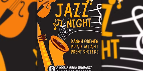 Jazz Night at Steel String Brewery