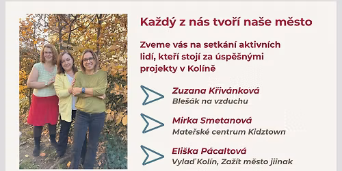 Tv\u00e1\u0159e Kol\u00edna: Ka\u017ed\u00fd z n\u00e1s tvo\u0159\u00ed na\u0161e m\u011bsto