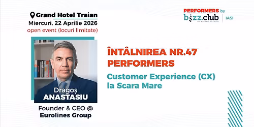 Customer Experience (CX) la scar\u0103 mare. Invitat Drago\u0219 Anastasiu