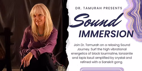 Sound Immersion with Dr. Tamurah