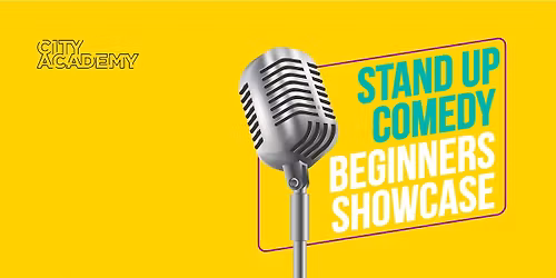 Stand Up Comedy Beginners Showcase