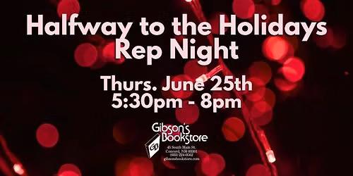 Halfway to the Holidays Rep Night