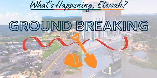 Groundbreaking for City of Gadsden Sports Park - Phase 5