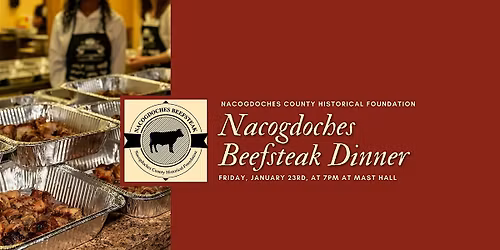 Nacogdoches Beefsteak Dinner
