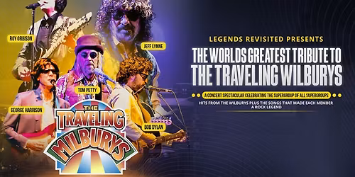The Traveling Milburys - Tribute to The Traveling Wilburys