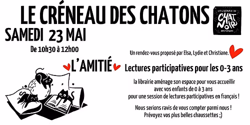 Le cr\u00e9neau des chatons - L'amiti\u00e9 (mai)