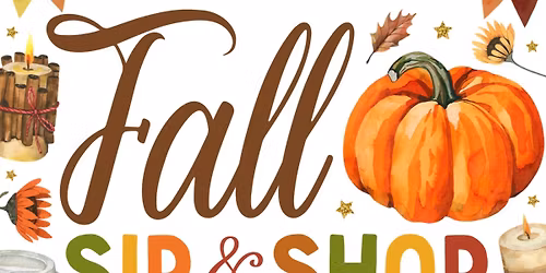 Fall Sip & Shop