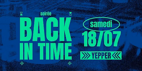 SOIR\u00c9E BACK IN TIME \/\/ 1H = 1 G\u00c9N\u00c9RATION \/\/ MOREX CUSTOM \/\/ GRATUIT