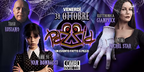 PAZ-ZiA: un evento fatto a pezzi \u25c4 HALLOWEEN PARTY
