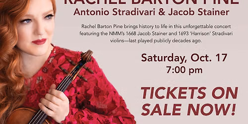 An Evening with Rachel Barton Pine, Antonio Stradivari, and Jacob Stainer