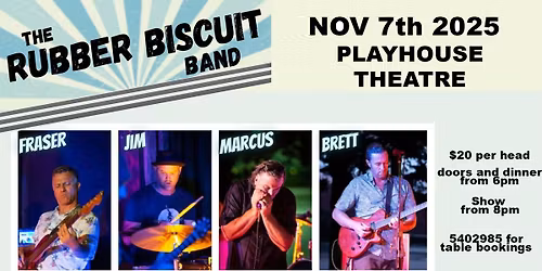 The Rubber Biscuit Band at the Playhouse
