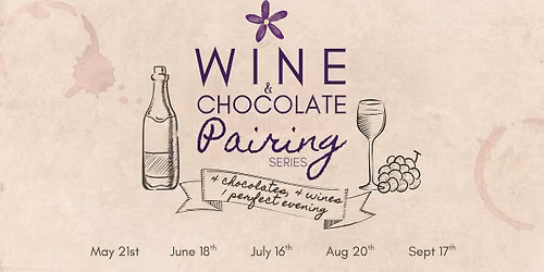 Summer Wine & Chocolate Pairing Series