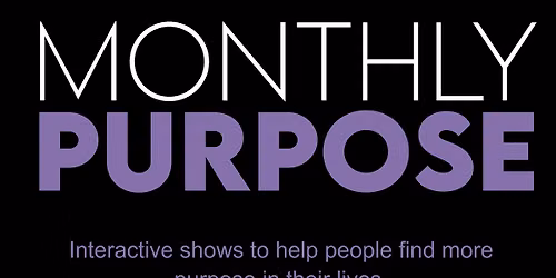 The Monthly Purpose S2E11 "The Cancer Journey"