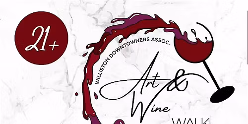2026 Williston Downtowners Art and Wine Walk