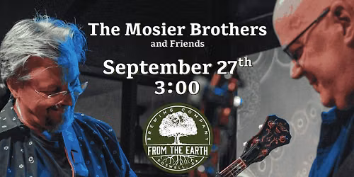 FTE Stage: The Mosier Brothers & Friends (FREE; afternoon show)