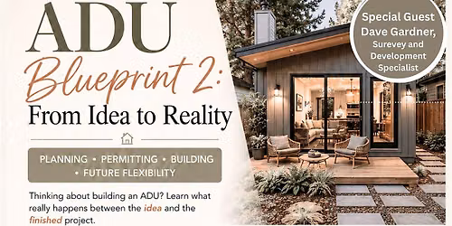 ADU Blueprint 2: From Idea to Reality