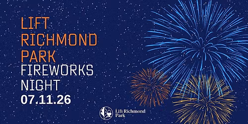 Lift Richmond Park (formerly RPA)'s Firework Night